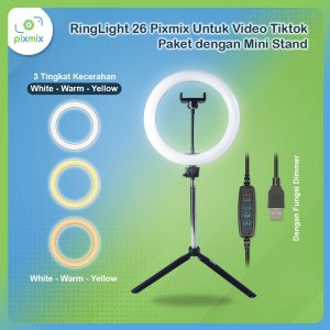 RingLight 26 Pixmix Untuk Live Streaming Vlogger Foto Selfie Video Tiktok | Paket dengan Mini Stand