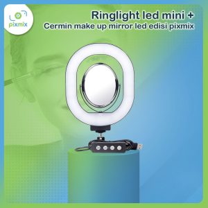 Ringlight led mini + Cermin make up mirror led edisi pixmix